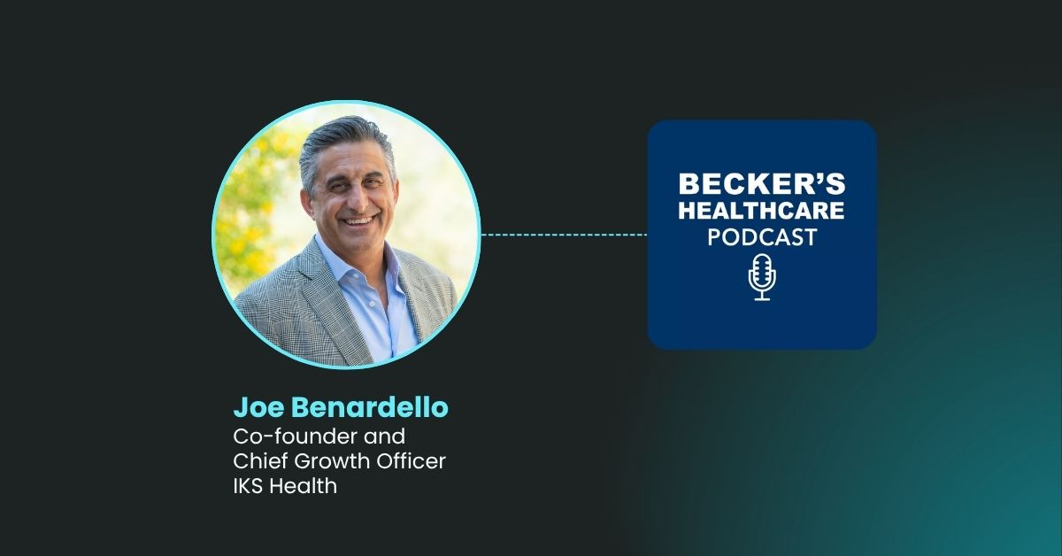 Joe Benardello on Beckaers healthcare Podcast
