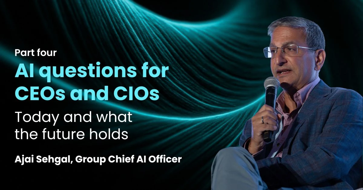 Part four AI questions for CEOs and CIOs