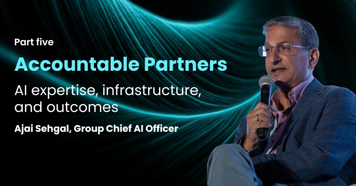 Accountable partners deliver AI expertise infrastructure and outcomes